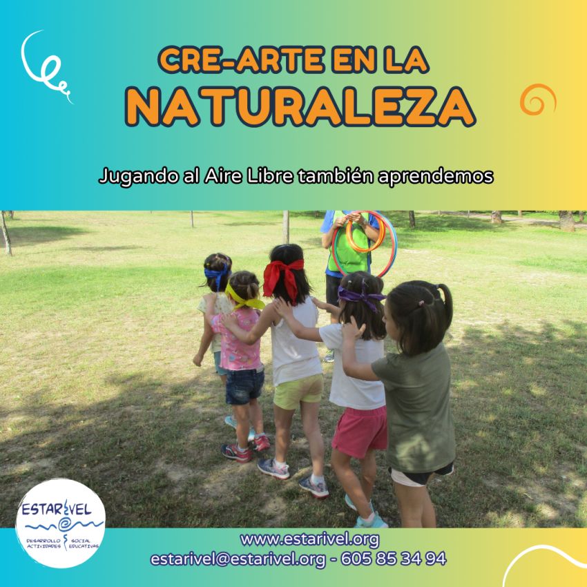 Crearte en la Naturaleza. Asociacion Estarivel